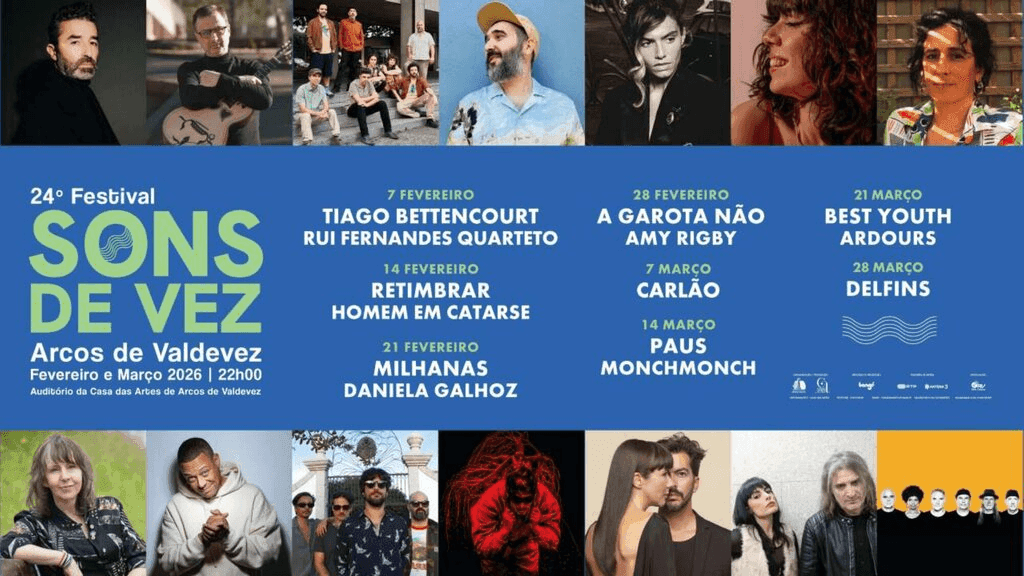 Sons de Vez 2026 – O vislumbre da Primavera em Arcos de Valdevez