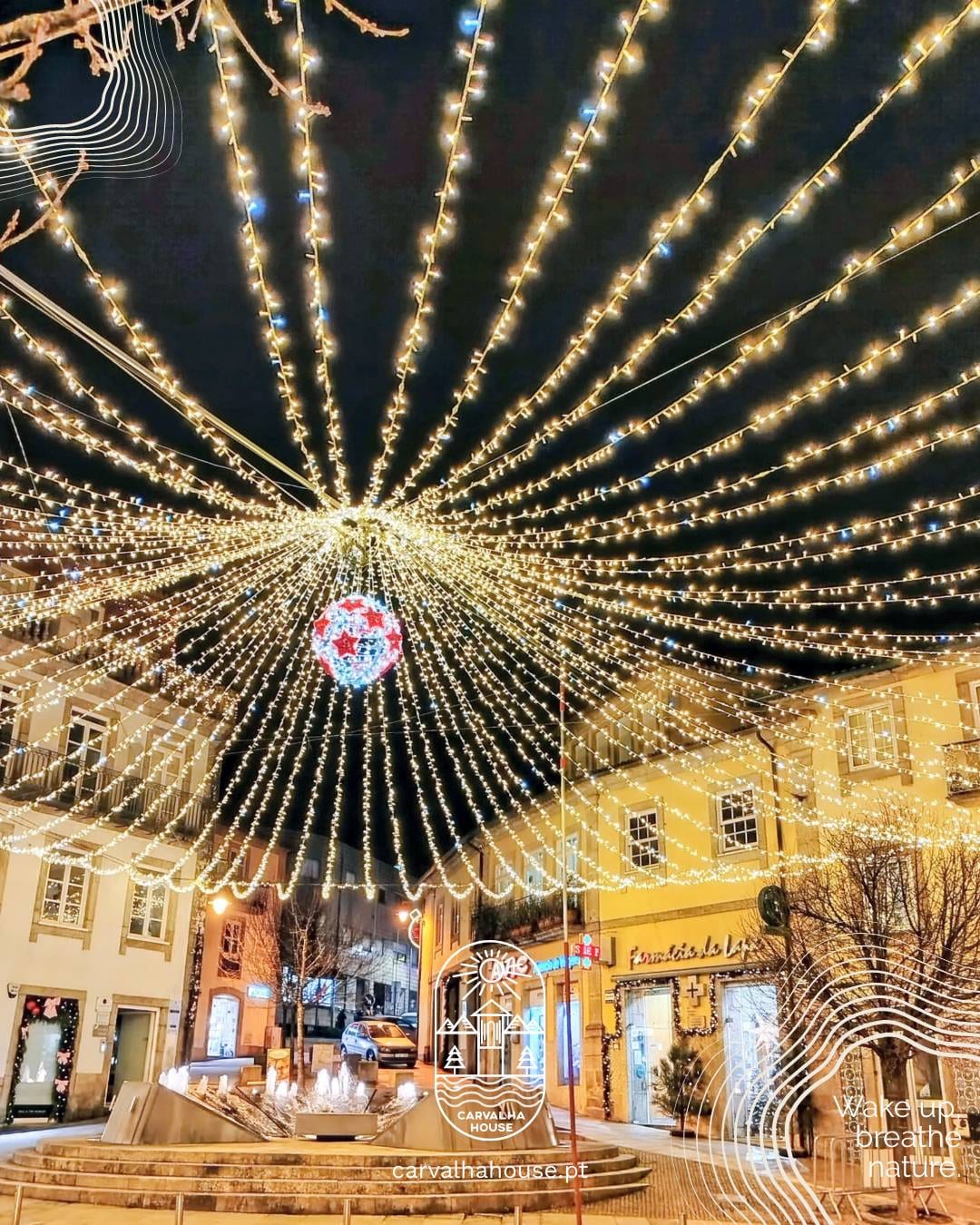 Navidad en Arcos de Valdevez: Tradiciones del Minho, Naturaleza y Alojamiento en la Carvalha House